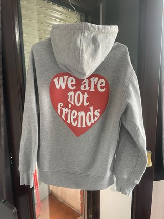 Sudadera We are not friends
