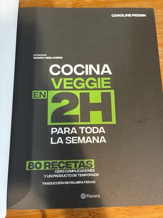 Cocina veggie en 2 horas para toda la semana