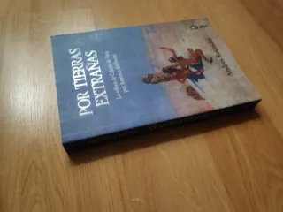 Por tierras extrañas: La odisea de Cabeza de Va...