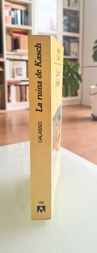 La ruina de Kasch, Roberto Calasso, Anagrama