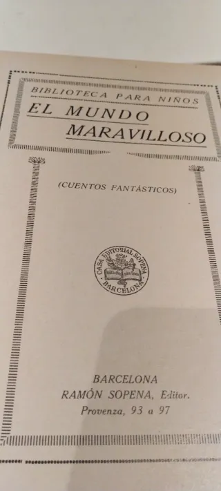 Cuentos antiguos, El mundo maravilloso