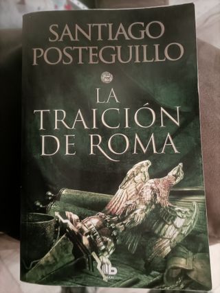 La traición de Roma (Trilogía Africanus 3)