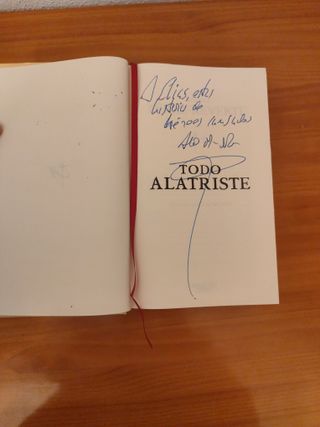 Todo Alatriste FIRMADO A MANO Arturo Pérez Reverte