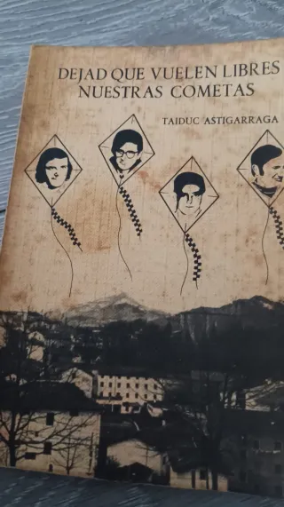 Dejad que vuelen libres nuestras cometas