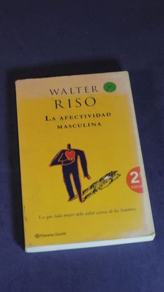 La Afectividad Masculina - Walter Riso