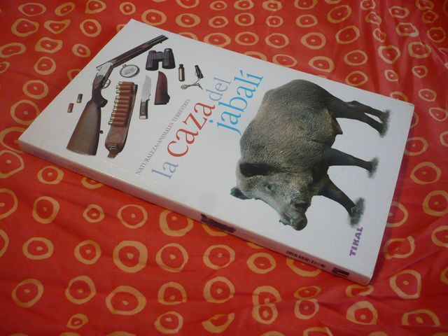 LA CAZA DEL JABALI ( PASCAL DURANTEL ) GUIA TIKAL