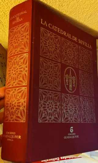 LA CATEDRAL DE SEVILLA Ed. GUADALQUIVIR