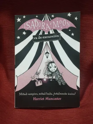 Isadora Moon va de excursion / Isadora Moon Goe...