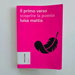 Il primo verso. Scoprire la poesia
