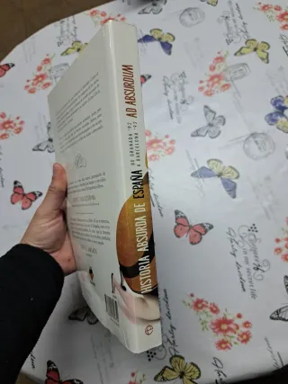 Historia absurda de España: De Granada `92 a Ba...