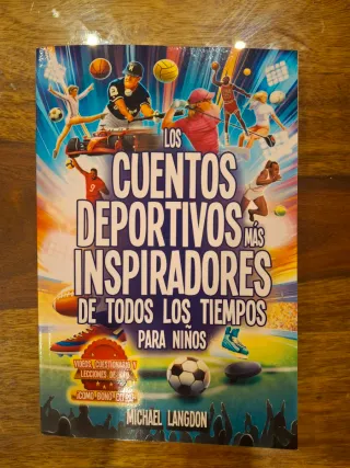 ¡Los cuentos deportivos más inspiradores de tod...