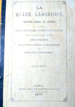 Libro LA MUJER LABORIOSA 1877
