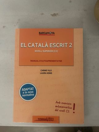El Català escrit. Nivell Superior. C2