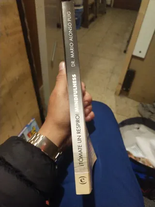 ¡Tómate un respiro! Mindfulness: El arte de man...