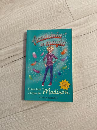 Academia de magia 1. El hechizo centella de Lil...