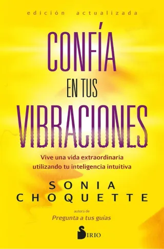 CONFÍA EN TUS VIBRACIONES: Vive una vida extrao...