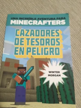 Minecraft. Cazadores de tesoros en peligro