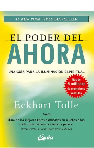El poder del ahora: Una guía para la iluminació...