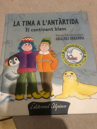 LA TINA A L'ANTÀRTIDA (Catalan Edition)