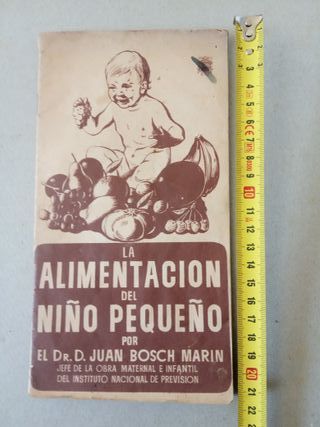 Folleto antiguo: La Alimentación del Niño Pequeño