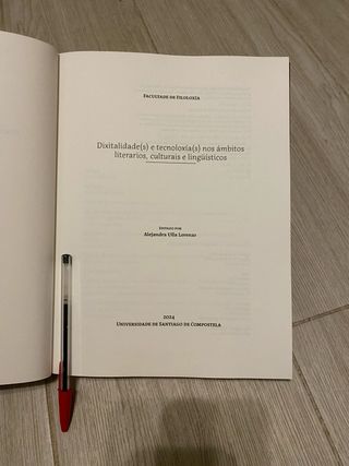 Dixitalidade(s) e tecnoloxía(s) nos ámbitos lit...