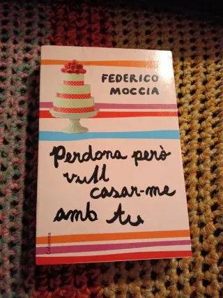 Perdona però vull casar-me amb tu