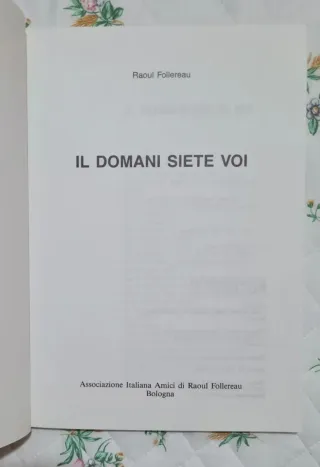 Il domani siete voi di Raoul Follereau