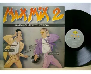 Vinilo Max Mix 2 - El Segundo Megamix Español