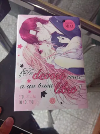 ¡Te devoré como a un buen libro!