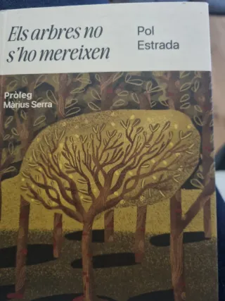 Els arbres no s'ho mereixen