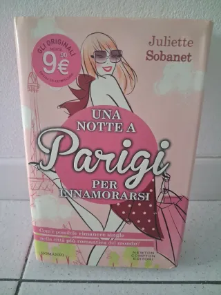 Libro "Una notte a Parigi per innamorarsi"