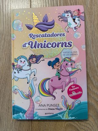 Rescatadores d'Unicorns 1 - Viatge al país de l...