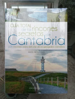 Guia total de los rincones secretos de Cantabria