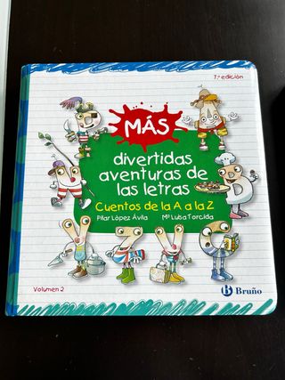 Más divertidas aventuras de las letras: Cuentos...