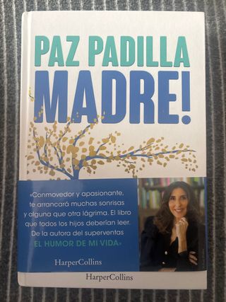 Madre! Paz Padilla