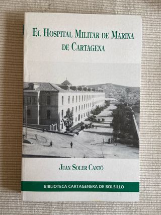 El hospital Militar de Marina de Cartagena