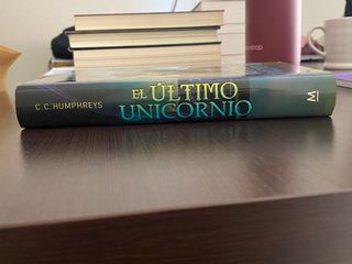 El último unicornio (Spanish Edition)