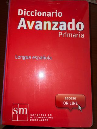 Diccionario Avanzado Primaria. Lengua española ...