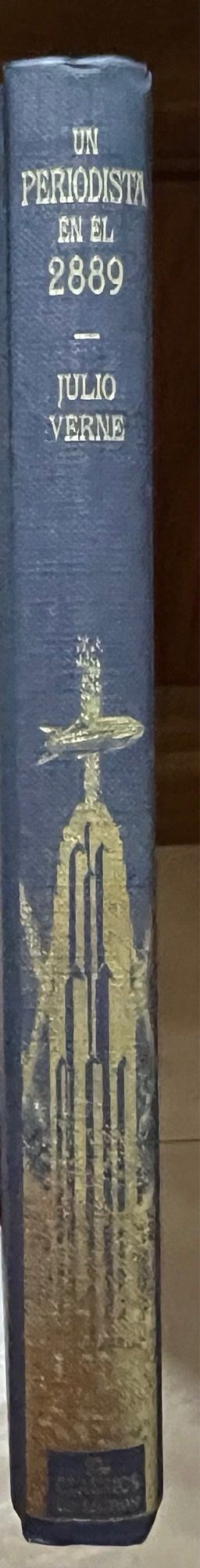 Un periodista en el 2889 y otras historias fant...