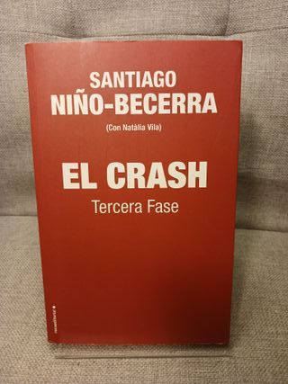 El crash. Tercera fase