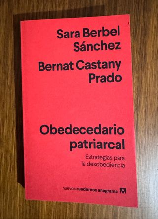 Obedecedario patriarcal: Estrategias para la de...