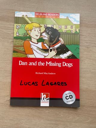 Dan and the Missing Dogs, mit 1 Audio-CD. Level...