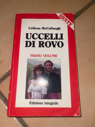Uccelli di rovo primo e secondo volume