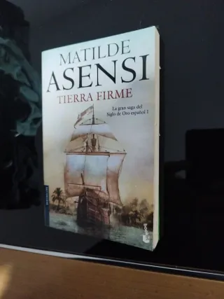 Tierra Firme: La gran saga del Siglo de Oro esp...