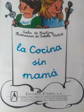 La cocina sin mamá
