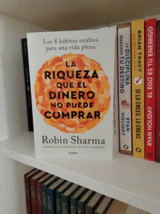 La riqueza que el dinero no puede comprar: Los ...