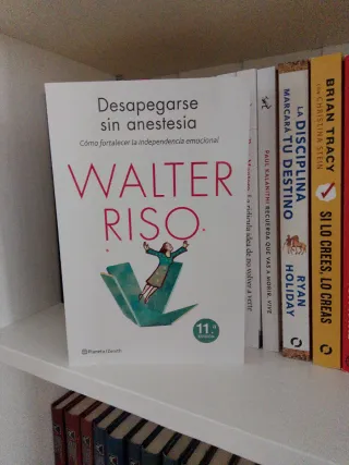 Desapegarse sin anestesia: Cómo fortalecer la i...