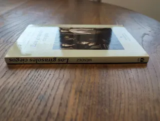 Los girasoles ciegos (Narrativas Hispanicas) (S...