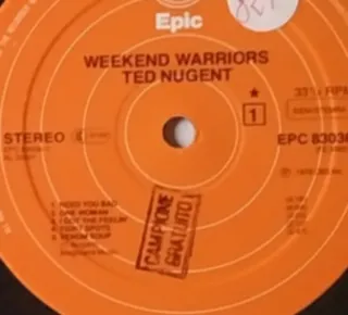 TED NUGENT - WEEKEND WARRIORS - LP 1978 - HOLLAND