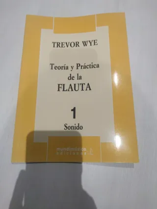 Teoría y Práctica de la Flauta 1 - Trevor Wye
